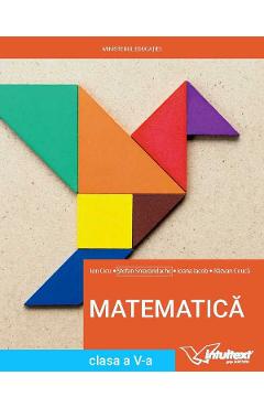 Matematica - Clasa 5 - Manual - Ion Cicu, Stefan Smarandache, Ioana Iacob, Razvan Ceuca