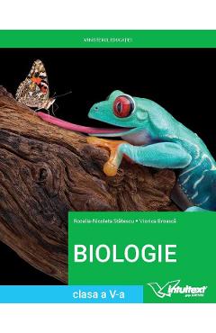 Biologie - Clasa 5 - Manual - Rozalia-Nicoleta Statescu, Viorica Broasca