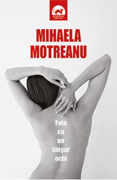 Fata cu un singur ochi - Mihaela Motreanu - TRITONIC