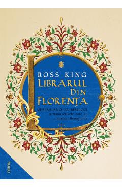 Librarul din Florenta – Ross King din poza bestsellers.ro