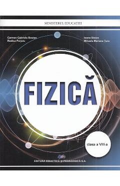 Fizica – Clasa 8 – Manual – Carmen Gabriela Bostan, Rodica Perjoiu, Ioana Stoica, Mihaela Mariana Tura Bostan