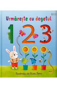 Urmareste cu degetul 123 – Felicity Brooks 123 2022