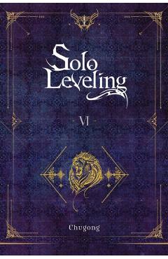 Solo Leveling, Vol. 6 (Novel) - Chugong