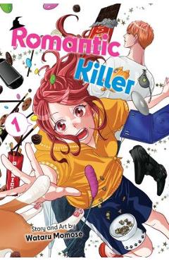 Romantic Killer, Vol. 1 - Wataru Momose