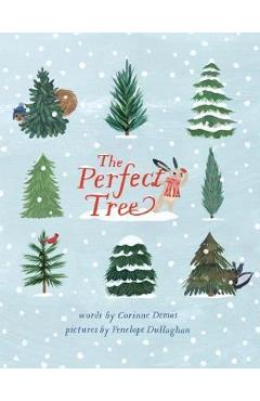 The Perfect Tree - Corinne Demas