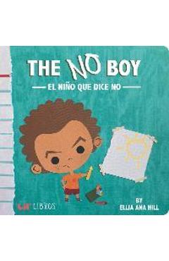 The No Boy - Ellia Ana Hill