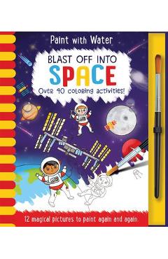 Blast Off Into - Space, Mess Free Activity Book - Lisa Regan