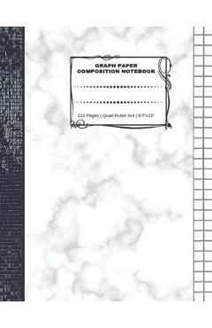 Graph Paper Composition Notebook: 110 Pages - Quad Ruled 4x4 - 8.5 x 11 Marble Large Notebook with Grid Paper - Math Notebook For Students - Exciting Notebooks