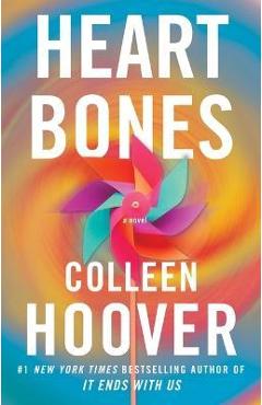Heart Bones - Colleen Hoover