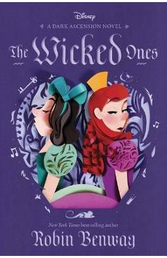 The Dark Ascension Series: The Wicked Ones
