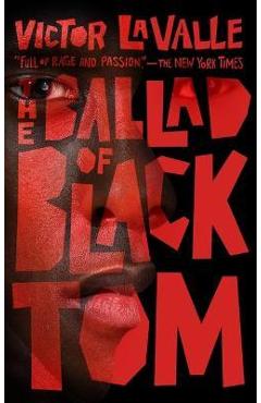 The Ballad of Black Tom - Victor Lavalle