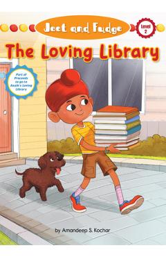 Jeet and Fudge: The Loving Library - Amandeep S. Kochar