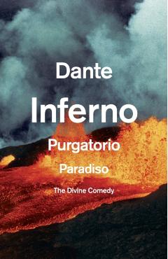 The Divine Comedy: The Unabridged Classic - Dante Alighieri
