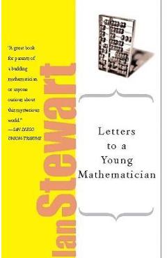Letters to a Young Mathematician - Ian Stewart