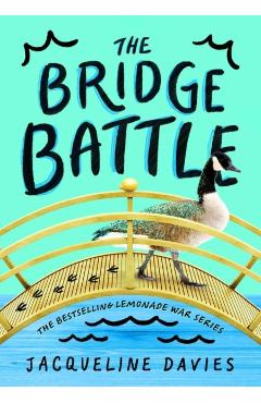 The Bridge Battle - Jacqueline Davies - Imagine 1