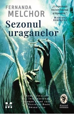 eBook Sezonul uraganelor - Fernanda Melchor