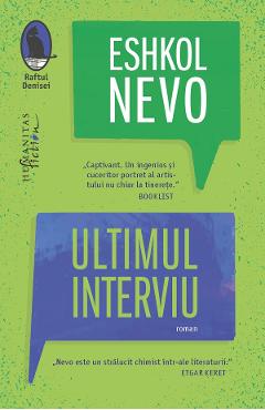 Ultimul interviu - Eshkol Nevo