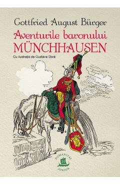 Poze Aventurile baronului Munchhausen - Gottfried August Burger