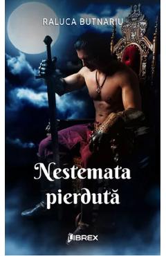 Nestemata pierduta - Raluca Butnariu - LIBREX