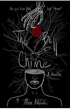 The Bell Chime - Mona Kabbani