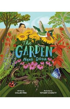 The Garden Next Door - Collin Pine