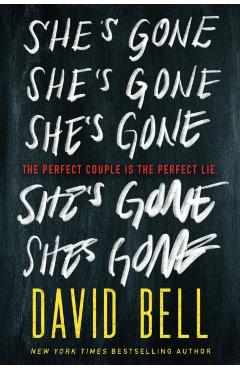 She's Gone - David Bell