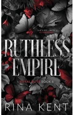 Ruthless Empire: Special Edition Print - Rina Kent