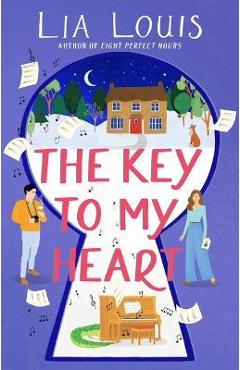 The Key to My Heart - Lia Louis