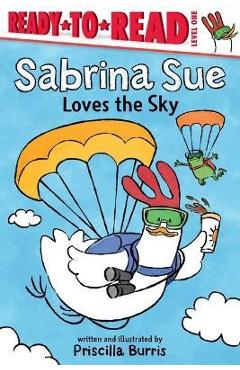 Sabrina sue loves the sky: ready-to-read level 1 - priscilla burris