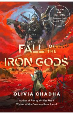 Fall of the Iron Gods - Olivia Chadha
