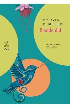 Bloodchild and Other Stories