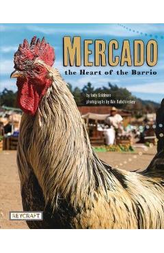 Mercado: Heart of the Barrio - Judy Goldman