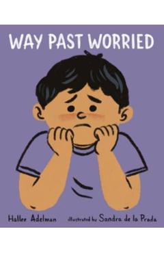 Way Past Worried - Hallee Adelman