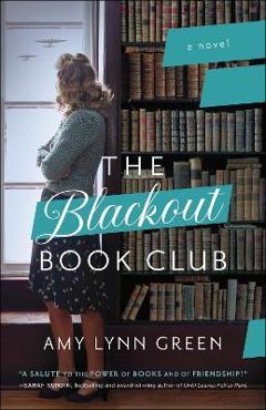 The Blackout Book Club - Amy Lynn Green