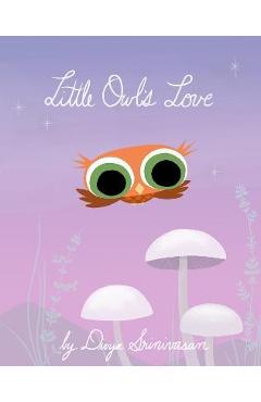 Little Owl\'s Love - Divya Srinivasan