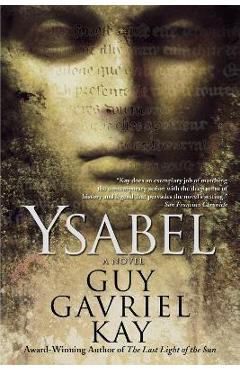 Ysabel - Guy Gavriel Kay