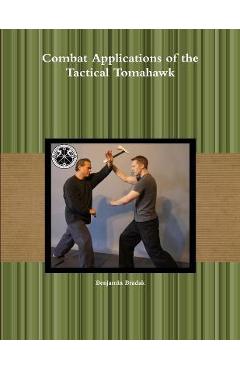 Combat applications of the tactical tomahawk - benjamin bradak