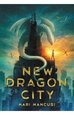 New Dragon City - Mari Mancusi