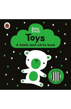 Toys: A Black-And-White Book - Ladybird