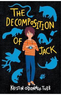 The Decomposition of Jack - Kristin O\'donnell Tubb