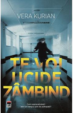 Te voi ucide zambind - Vera Kurian - RAO