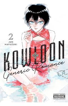 Kowloon Generic Romance, Vol. 2