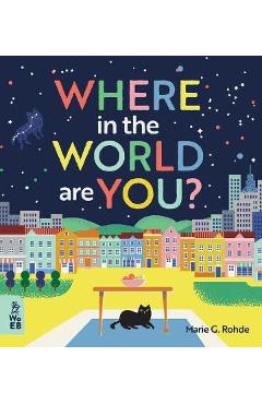 Where in the World Are You? - Marie G. Rohde
