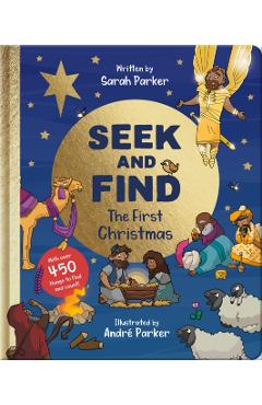 Seek and Find: The First Christmas: With Over 450 Things to Find and Count! - Sarah Parker