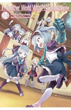 In Another World with My Smartphone: Volume 24