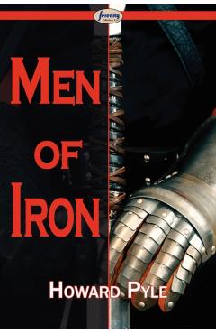 Men of Iron - Howard Pyle