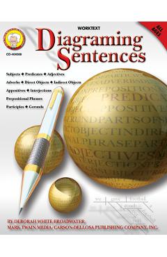 Diagraming Sentences - Deborah White Broadwater