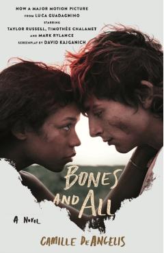Bones & All - Camille Deangelis