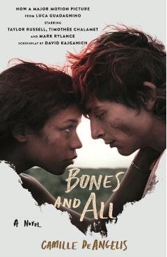 Bones & All - Camille Deangelis
