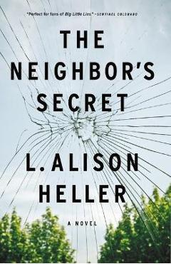 The Neighbor\'s Secret - L. Alison Heller